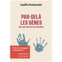 Par-delà les gènes