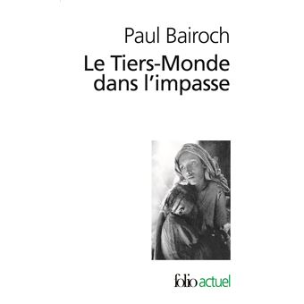Le Tiers-Monde dans l'impasse - 1