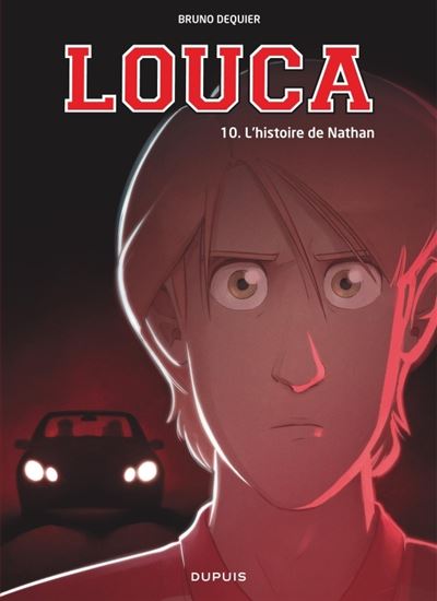 Louca - tome 10  - L'histoire de Nathan