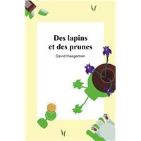 Des lapins et des prunes