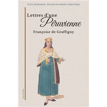 Lettres d’une Péruvienne - 1