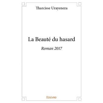 La beauté du hasard - 1