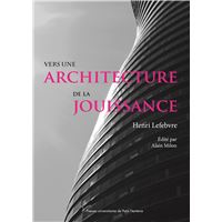 Vers une architecture de la jouissance