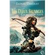 Les dieux sauvages 2 - le verrou du fleuve