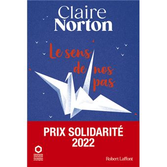 Le Sens de nos pas PDF Gratuits - Claire Norton - Romans et littérature  Livre - Podcast en iVoox