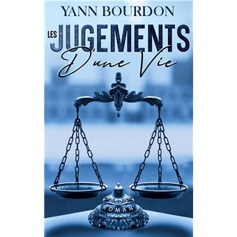 Les jugements d'une vie - 1
