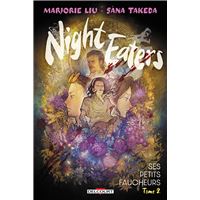 Night Eaters T02 - Ses petits faucheurs