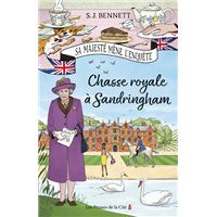 Chasse royale à Sandringham - Tome 3
