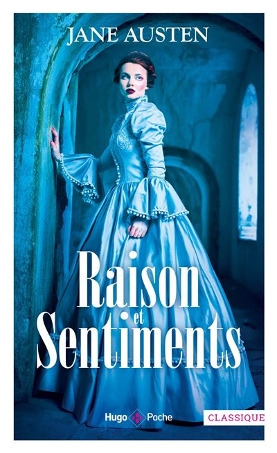 Raison et sentiments - Isabelle Solal - Poche