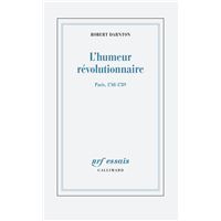 L'humeur révolutionnaire