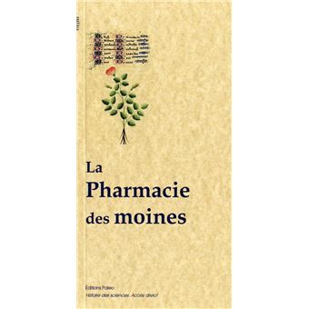【洋書・フランス語】La Pharmacie des moines La Pharmacie des moines - broché - Macer Floridus ODON DE MEUNG
