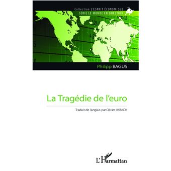 La Tragédie de l'euro - 1