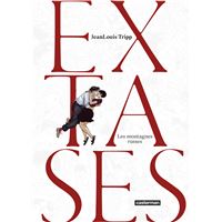 Extases (Tome 2) - Les montagnes russes