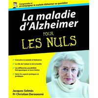 Pour les nuls -  : La maladie d'Alzheimer Pour les nuls
