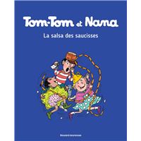 Tom-Tom et Nana, Tome 30