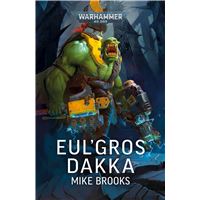 Eul'Gros Dakka