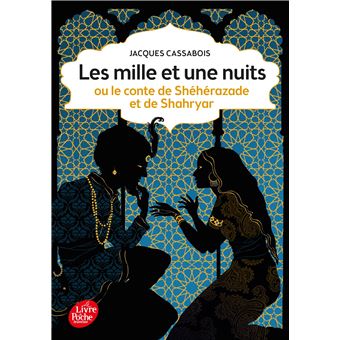 Les mille et une nuits - ou le conte de Shéhérazade et de Shahryar - 1