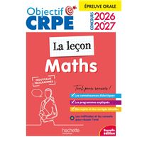 Objectif CRPE 2026-2027 - Maths - La leçon -  épreuve orale d'admission