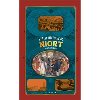 Petite histoire de niort - 1