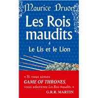Les Rois Maudits - Tome 6 : Le Lis et le lion (Les Rois maudits, Tome 6)