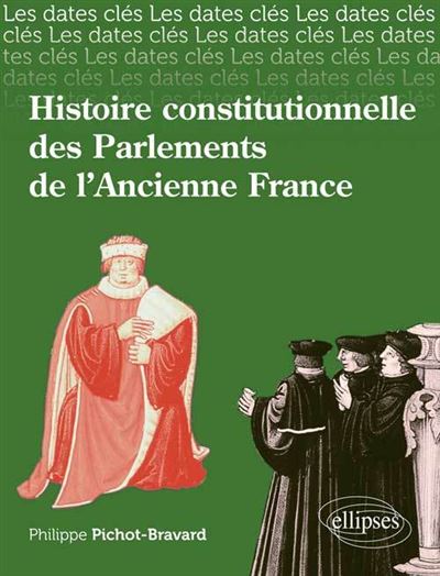Les dates-cles de l'histoire constitutionnelle des Parle