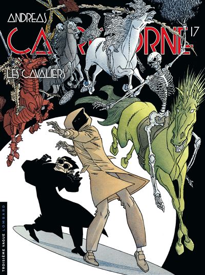 Capricorne, Tome 17 : Les Cavaliers