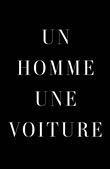 Un homme, une voiture