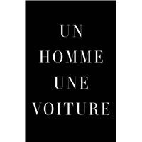 Un homme, une voiture