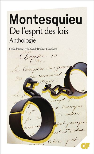 De l'esprit des lois Anthologie - Poche - Charles-Louis de