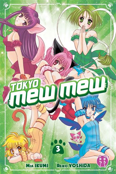 Tokyo Mew Mew T03 - Mia Ikumi - Nobi Nobi - broché - Manga - Nobi Nobi