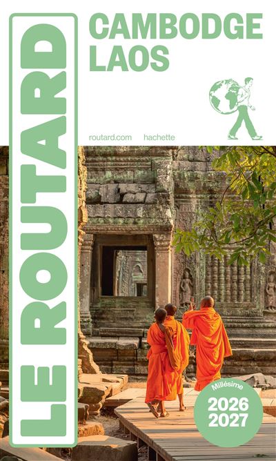 Guide du Routard Cambodge, Laos 2026/27 - broché - Collectif - Achat ...