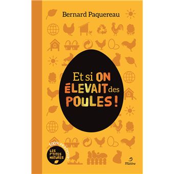 Et si on élevait des poules ! - 1