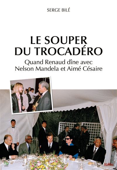 Le Souper du Trocadéro - Serge Bilé - broché