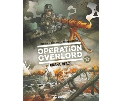 Opération Overlord - Tome 02