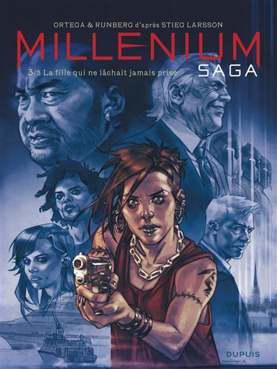 Millénium saga - Tome 3 - la fille qui ne lâchait jamais prise