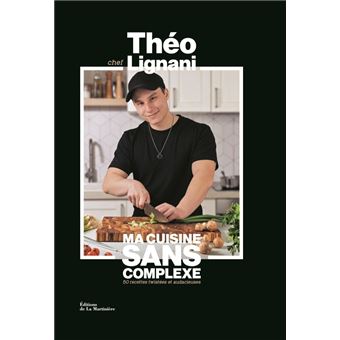 Ma cuisine sans complexe
