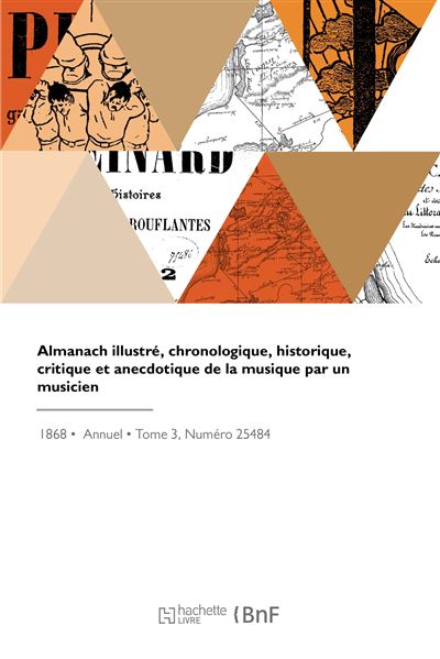 Almanach illustre, chronologique, historique, critique et an