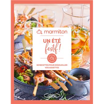 Marmiton - Un été festif ! - 60 recettes pour ensoleiller vos assiettes - 1
