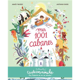Casterminouche - Mes 1001 Cabanes - 1