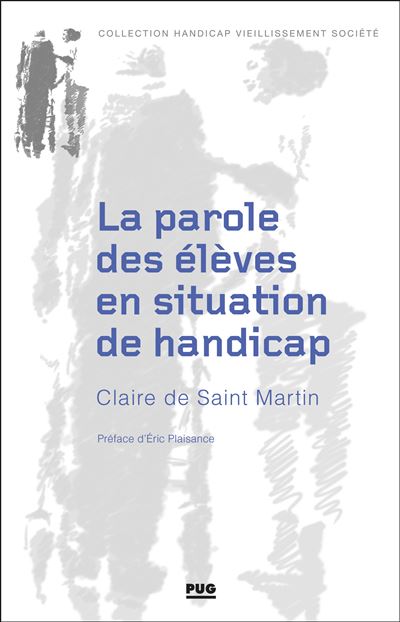 La parole des élèves en situation de handicap - Claire de Saint Martin - broché