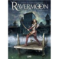 Ravermoon T01 - La Promesse des flammes