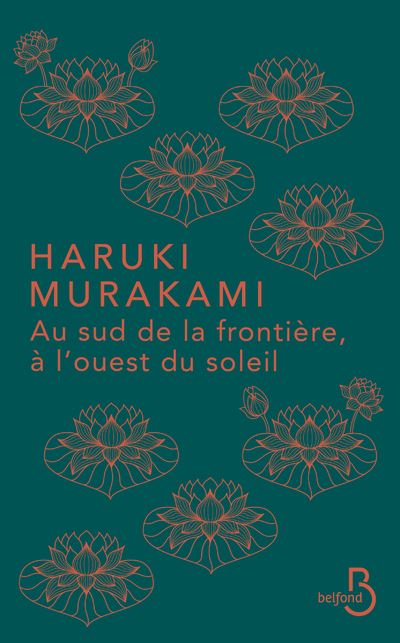 Au sud de la frontière, à l'ouest du soleil broché Haruki Murakami