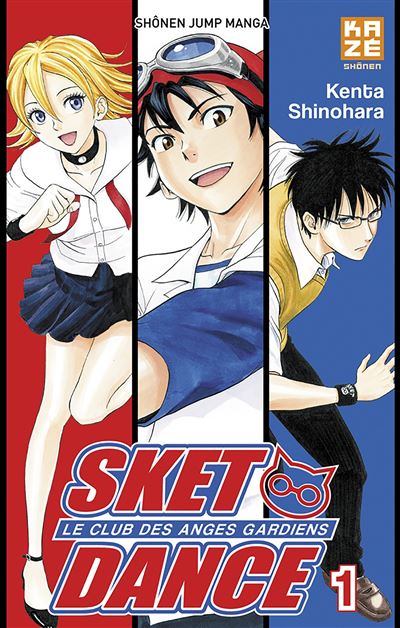 Présentation Vidéo - Sket dance, T1