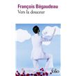 Vers la douceur