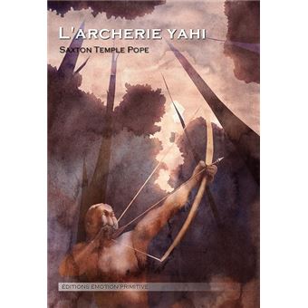 L'archerie yahi - 1