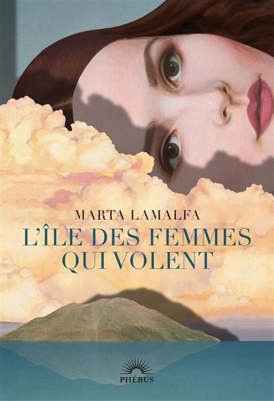 L'île des femmes qui volent - Marta Lamalfa (2025)