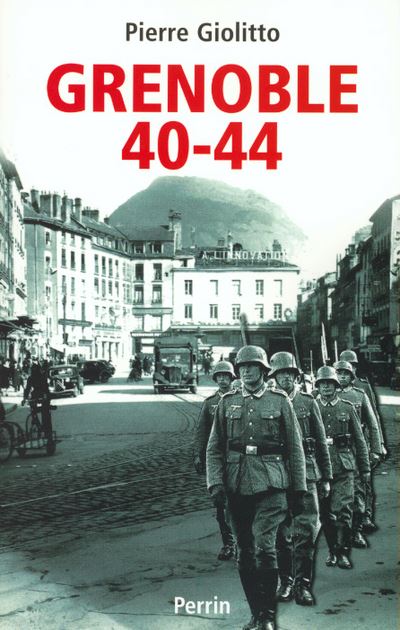 Grenoble, 1940-1944