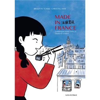 Made in France - Chronique d'une famille chinoise à Paris - 1