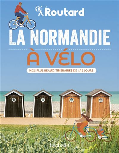 La Normandie à vélo - Philippe Gloaguen (2024)