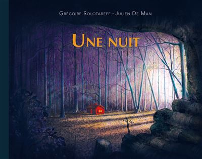 Une nuit - Grégoire Solotareff - Ecole Des Loisirs - Poche - Album jeunesse